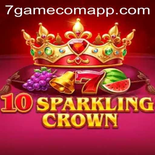 Discover the Exciting World of 10SparklingCrown: A New Gem in the 7game.com Universe