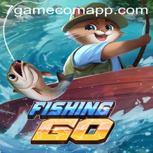 Exploring the Thrills of FishingGO on 7game.com