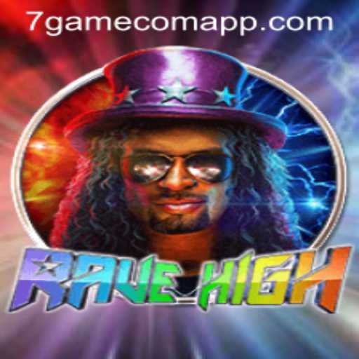 Explore the Exciting World of RaveHigh on 7game.com